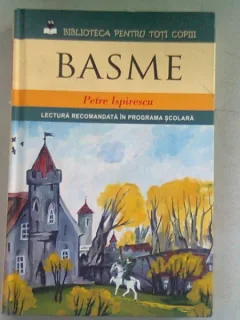 BASME - PETRE ISPIRESCU