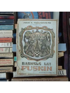 BASMELE LUI PUSKIN , Miron R. Paraschivescu