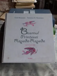 BASMUL PRINTESEI REPEDE REPEDE - EMIL BRUMARU