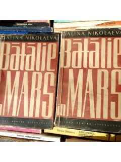 Batalie in Mars , Galina Nicolaeva (doua volume), 1961