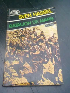 BATALION DE MARS - SVEN HASSEL