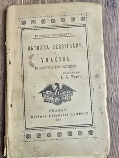 Batrana Cersitoare si vraciul, povestiri finlandeze - Pietari Paivarinta