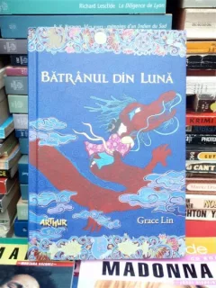 BATRANUL DIN LUNA , GRACE LIN , {ARTUR 2013 222 PAG COPERTI CARTONATE}