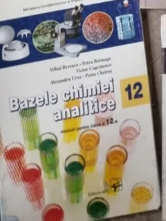 Bazele chimiei analitice, manual pentru clasa a XII-a