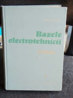 BAZELE ELECTROTEHNICII - RADULET   VOL 1