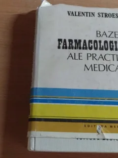 BAZELE FARMACOLOGICE ALE PRACTICII MEDICALE-VOL1 si 2,-VALENTIN STROESCU