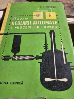 Bazele reglarii automate a proceselor chimice - I.I. Krinetki