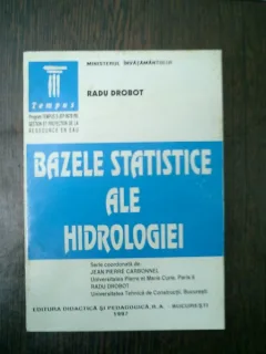 Bazele statistice ale hidrologiei - Radu Drobot