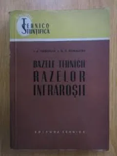 Bazele tehnicii razelor infrarosii - I.A. Margolin