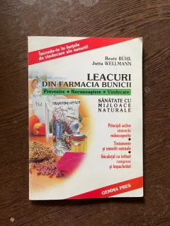 Beate Buhl - Leacuri din farmacia bunicii