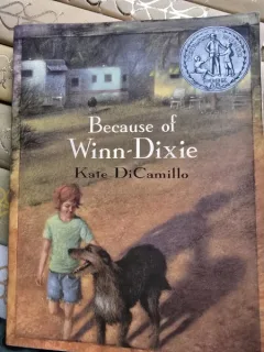 Because of Winn-Dixie - Kate Dicamillo