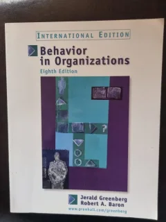 Behavior in Organizations - Jerald Greenberg, Robert A. Baron