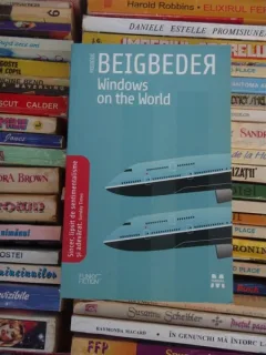 BEIGBEDER , WINDOWS ON THE WORLD , MARIE-JEANNE VASILOIU