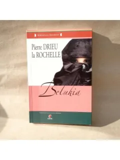 Belukira , Pierre Drieu la Rochelle , 2012