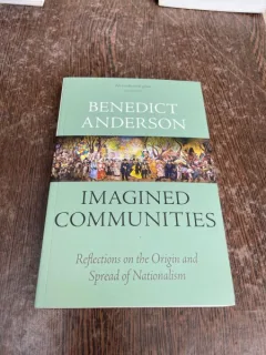 Benedict Anderson Imagined Communities