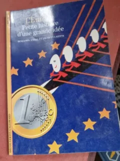 Benjamin Angel, Jacques Lafitte - L Europe. Petite Histoire dune Grande idee