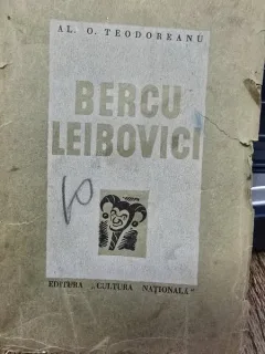 Bercu Leibovici - Al. O. Teodoreanu