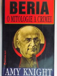 BERIA , O MITOLOGIE A CRIMEI DE AMY KNIGHT , 1993