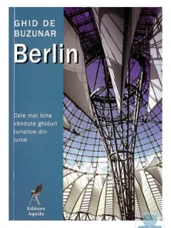 BERLIN - GHID DE BUZUNAR
