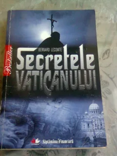 Bernard Lecomte - Secretele Vaticanului