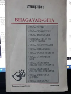 BHAGAVAD - GITA. DOCUMENTE SPIRITUALE - TRADUCERE DE SERGIU AL-GEORGE
