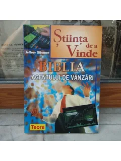Biblia agentului de vanzari , Jeffrey Gitomer , 2005