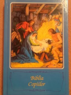 BIBLIA COPIILOR  (cu 192 de ilustratii color)