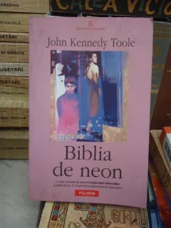 BIBLIA DE NEON , JOHN KENNEDY TOOLE