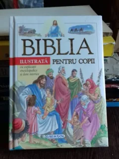BIBLIA ILUSTRATA PENTRU COPII