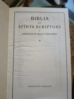 Biblia sau Sfinta Scriptura a Vechiului si Noului Testament (FORMAT MIC)