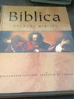 BIBLICA, ATLASUL BIBLIEI - O prezentare sociala, istorica si culturala,CARTE CU UNELE PAGINI ONDULATE SI AFECTATA