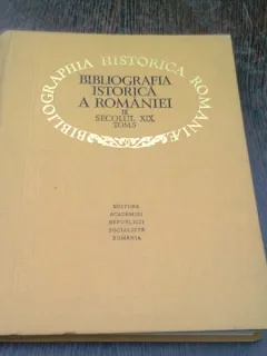 BIBLIOGRAFIA ISTORICA A ROMANIEI III. SECOLUL XIX TOM 5