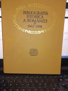 Bibliografia istorica a Romaniei IV 1969-1974