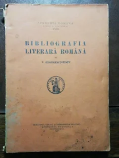 BIBLIOGRAFIA LITERARA ROMANA - N. GEORGESCU TISTU