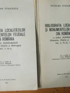 Bibliografia localitatilor si monumentelor feudale din Romania N. Stoicescu