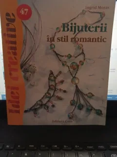 Bijuterii in stil romantic - Ingrid Moras