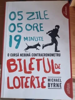 BILETUL DE LOTERIE - MICHAEL BYRNE