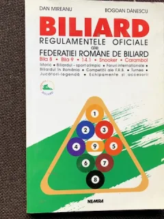 BILIARD REGULAMENTELE OFICIALE - DAN MIREANU