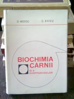 BIOCHIMIA CARNII SI A SUBPRODUSELOR - D. MOTOC