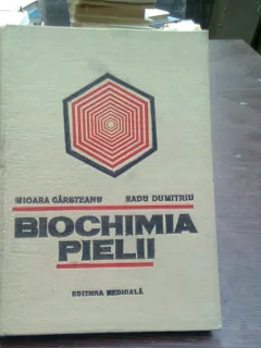 Biochimia pielii - Mioara Carsteanu