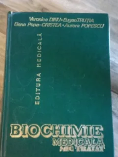 Biochimie medicala: mic tratat Autor: Veronica Dinu , Eugen Trutia	, Aurora Popescu