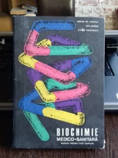 BIOCHIMIE MEDICO SANITARA - MIRCEA GH. IONESCU   MANUAL PENTRU LICEE SANITARE