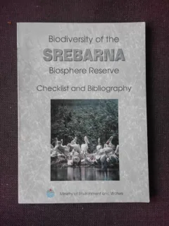 BIODIVERSITY OF THE SREBRANA, BIOSPHERE RESERVE, CHEKLIST AND BIBLIOGRAPHY  (CARTE IN LIMBA ENGLEZA)