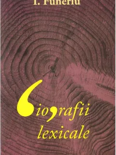 Biografii lexicale - I. Funeriu