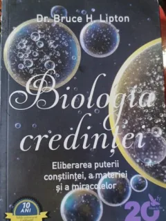 Biologia Credintei - Dr.Bruce H.Lipton