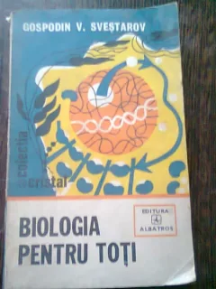 Biologia pentru toti, Gospodin V. Svestarov