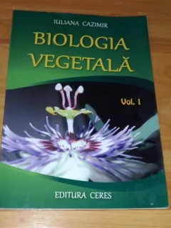 BIOLOGIA VEGETALA-IULIANA CAZIMIR