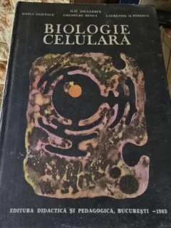 BIOLOGIE CELULARA - ILIE DICULESCU