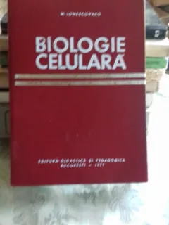 BIOLOGIE CELULARA - M. IONESCU VARO