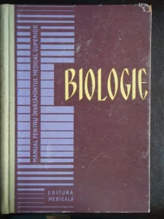 Biologie. Manual pentru invatamantul medical superior